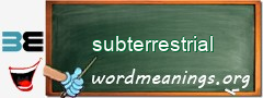 WordMeaning blackboard for subterrestrial